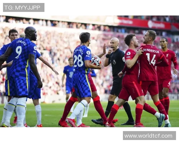 2010至2011赛季利物浦与切尔西的经典对决回顾与分析 2010至2011赛季利物浦与切尔西的经典对决回顾与分析